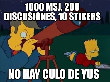 1000-msj-200-discusiones-10-stikers-no-hay-culo-de-yus