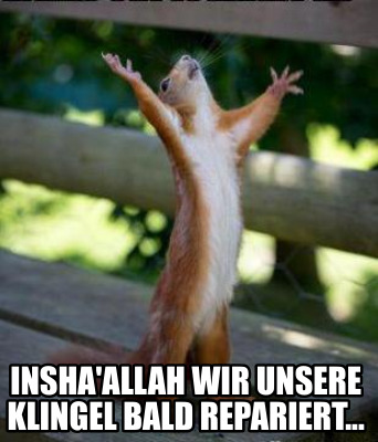 inshaallah-wir-unsere-klingel-bald-repariert