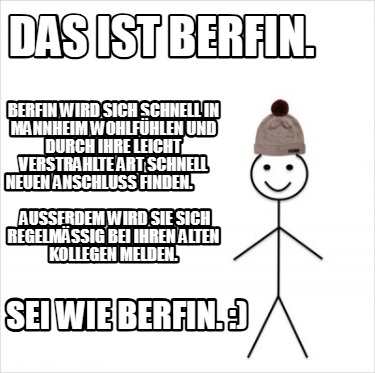 das-ist-berfin.-sei-wie-berfin.-berfin-wird-sich-schnell-in-mannheim-wohlfhlen-u