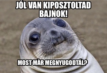 jl-van-kiposztoltad-bajnok-most-mr-megnyugodtl