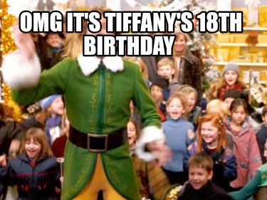 omg-its-tiffanys-18th-birthday