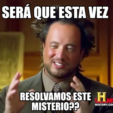 ser-que-esta-vez-resolvamos-este-misterio