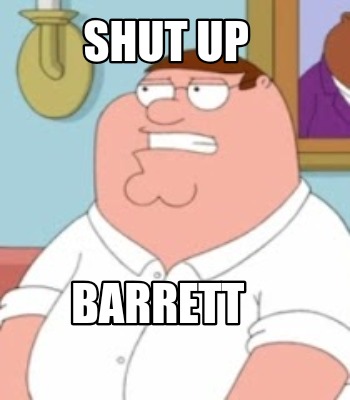 shut-up-barrett