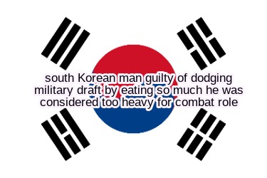 south-korean-man-guilty-of-dodging-military-draft-by-eating-so-much-he-was-consi