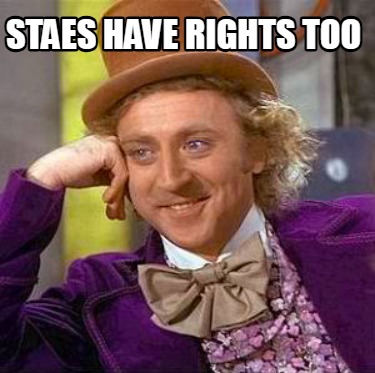 staes-have-rights-too