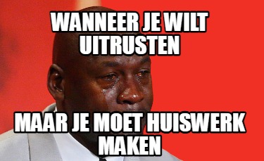 wanneer-je-wilt-uitrusten-maar-je-moet-huiswerk-maken