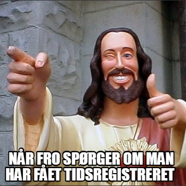 nr-fro-sprger-om-man-har-fet-tidsregistreret