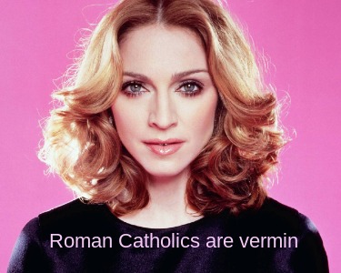 roman-catholics-are-vermin