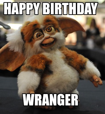 happy-birthday-wranger