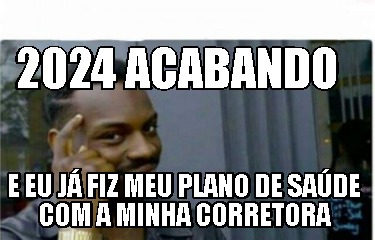 2024-acabando-e-eu-j-fiz-meu-plano-de-sade-com-a-minha-corretora