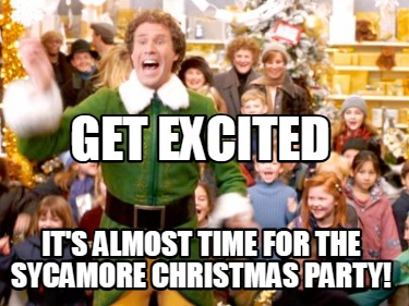 get-excited-its-almost-time-for-the-sycamore-christmas-party