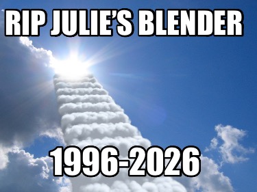 rip-julies-blender-1996-2026