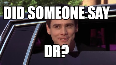 did-someone-say-dr