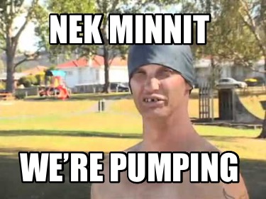 nek-minnit-were-pumping