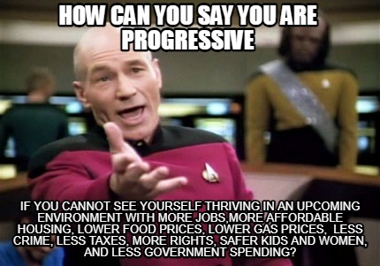 how-can-you-say-you-are-progressive-if-you-cannot-see-yourself-thriving-in-an-up