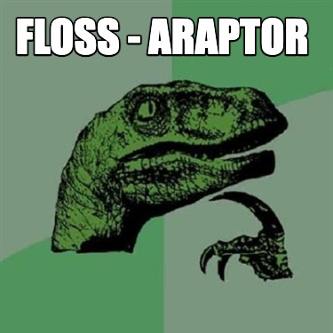 floss-araptor