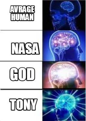 avrage-human-tony-nasa-god