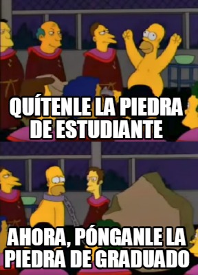 qutenle-la-piedra-de-estudiante-ahora-pnganle-la-piedra-de-graduado4