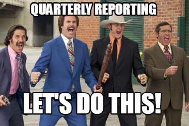 quarterly-reporting-lets-do-this