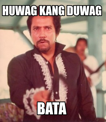 huwag-kang-duwag-bata