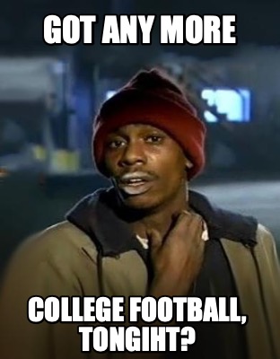 got-any-more-college-football-tongiht