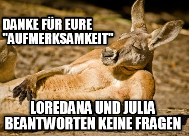 danke-fr-eure-aufmerksamkeit-loredana-und-julia-beantworten-keine-fragen