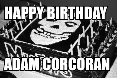 happy-birthday-adam-corcoran