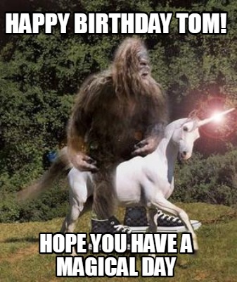 happy-birthday-tom-hope-you-have-a-magical-day