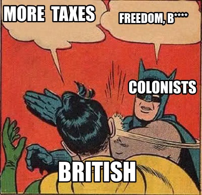 more-taxes-freedom-b-british-colonists