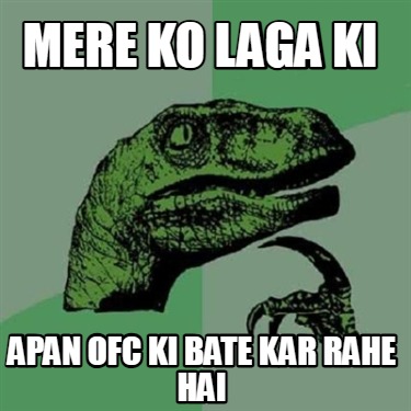 mere-ko-laga-ki-apan-ofc-ki-bate-kar-rahe-hai