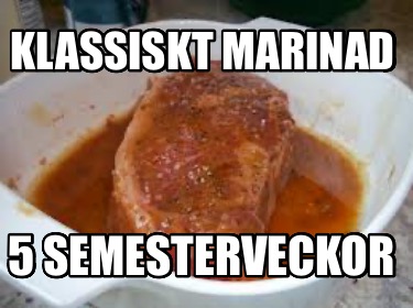 klassiskt-marinad-5-semesterveckor