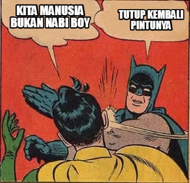 tutup-kembali-pintunya-kita-manusia-bukan-nabi-boy