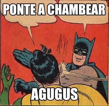 ponte-a-chambear-agugus