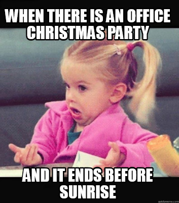 when-there-is-an-office-christmas-party-and-it-ends-before-sunrise