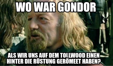 wo-war-gondor-als-wir-uns-auf-dem-tollwood-einen-hinter-die-rstung-germeet-haben