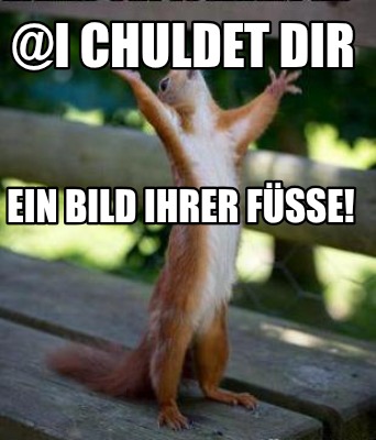 i-chuldet-dir-ein-bild-ihrer-fe