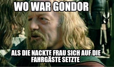 wo-war-gondor-als-die-nackte-frau-sich-auf-die-fahrgste-setzte