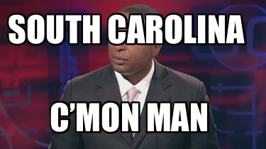 south-carolina-cmon-man