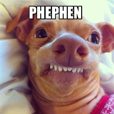 phephen