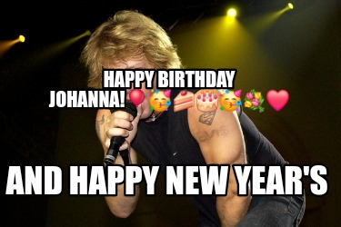 happy-birthday-johanna-and-happy-new-years