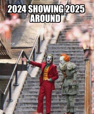 2024-showing-2025-around