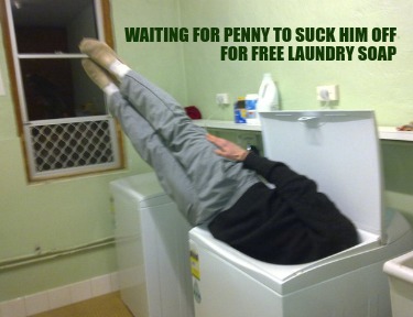 waiting-for-penny-to-suck-him-off-for-free-laundry-soap