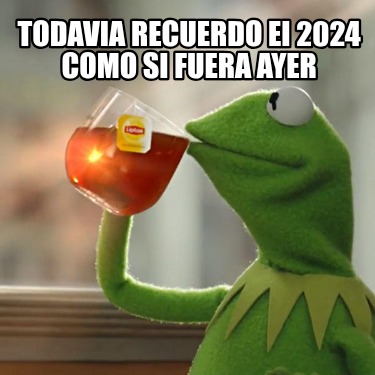 todavia-recuerdo-ei-2024-como-si-fuera-ayer