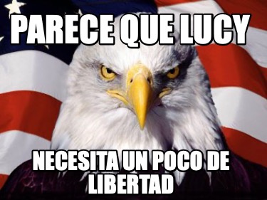 parece-que-lucy-necesita-un-poco-de-libertad