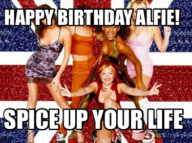 happy-birthday-alfie-spice-up-your-life