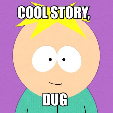 cool-story-dug