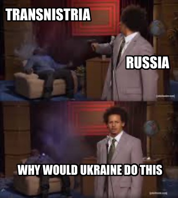 transnistria-russia-why-would-ukraine-do-this1