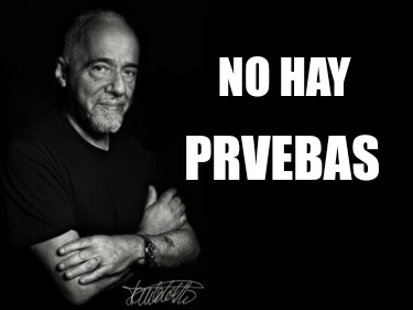 no-hay-prvebas