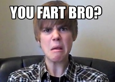 you-fart-bro