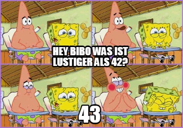 hey-bibo-was-ist-lustiger-als-42-43